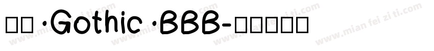 风雨 Gothic BBB字体转换